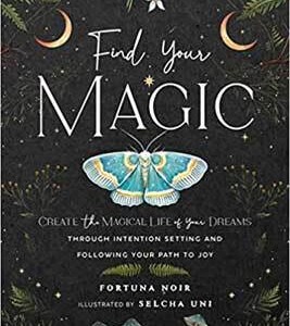 Find your Magic (hc) by Noir & Uni