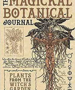 Magickal Botanical journal 5 1/2 x 8" 176 pages