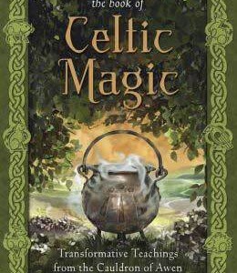 Book of Celtic Magic by Kristoffer Hughes