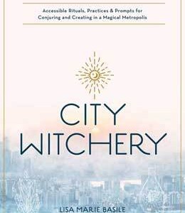 City Witchery by Lisa Marie Basile