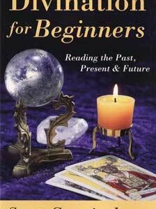 Divination for Beginners by Scott Cunningham