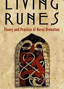 Living Runes by Galina Krasskova