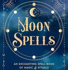 Moon Spells (hc) by Aurora Kane
