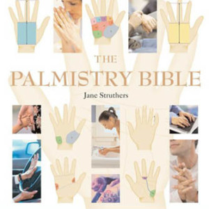 Palmistry Bible by Jane Struthers