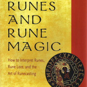 Runes & Rune Magic, Big Book Of by Edred Thorsson