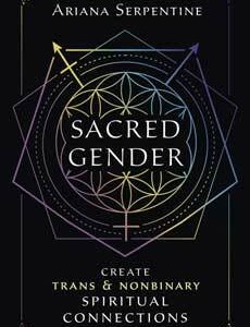Sacred Gender by Ariana Serpentine