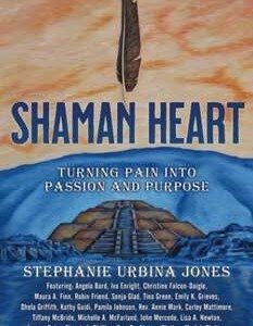 Shaman Heart by Stephanie Urbina Jones