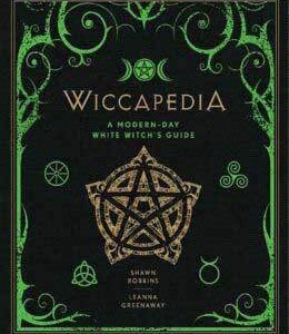 Wiccapedia: Modern-Day White Witch's Guide (hc) by Robbins & Greensway