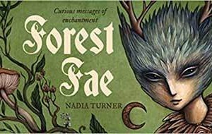 Forest Fae cards by Nadia Turner
