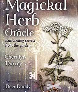 Magickal Herb oracle by Darcey & Dandy