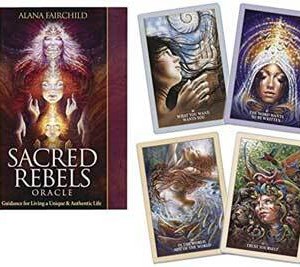 Sacred Rebels oracle by Fairchild & Morrison