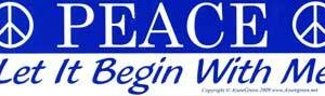 Peace: Let It Begin With Me